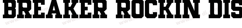 Breaker Rockin Displ字体转换